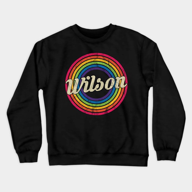 Wilson - Retro Rainbow Faded-Style Crewneck Sweatshirt by MaydenArt